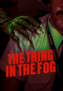 The Thing in the Fog