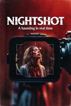 Nightshot: A Haunting in Real Time