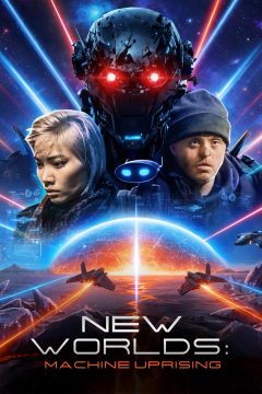 New Worlds: Machine Uprising