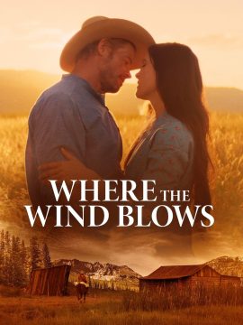 WHERE THE WIND BLOWS