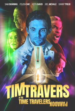 Tim Travers & The Time Travelers Paradox