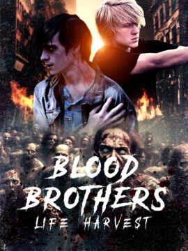 Blood Brothers: Life Harvest