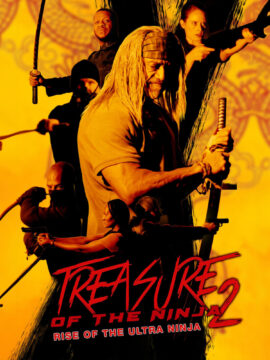 Treasure of the Ninja 2: Rise of the Ultra Ninja