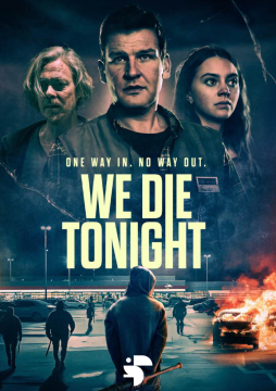 We Die Tonight