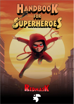 Handbook For Superheroes - Red Mask