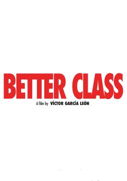 Better Class