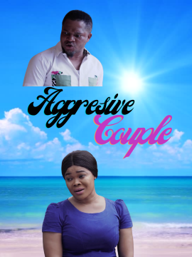 Aggressive couple