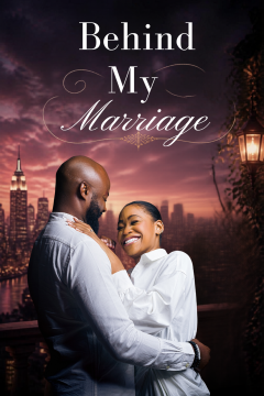 Behind My Marriage