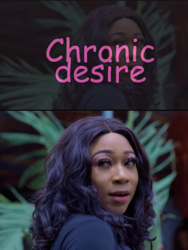Chronic desire