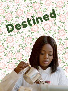 Destined