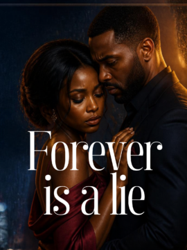 Forever is a Lie