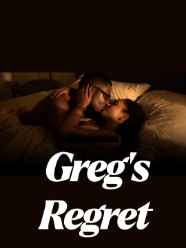 Greg's Regret