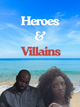 Heroes & Villains
