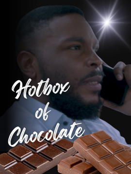 Hotbox of chocolate