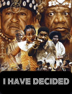 I have Decided (Ekpebiwo m)