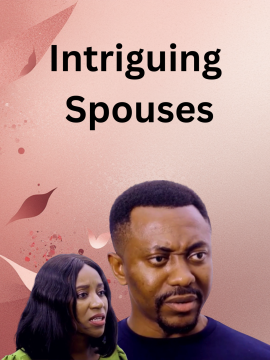 Intriguing Spouses