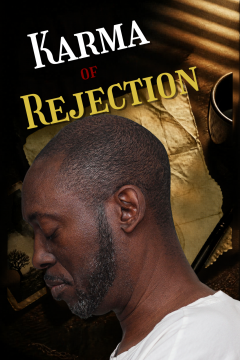 Karma of Rejection