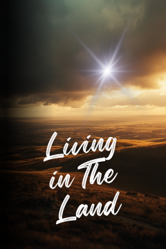 Living In The Land