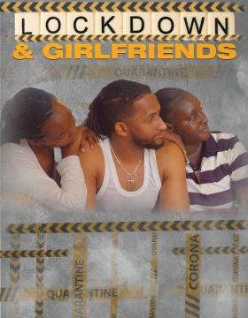 Lockdown & girlfriends