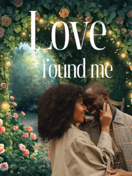 Love Found Me