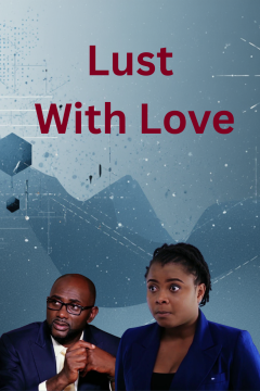 Lust With Love