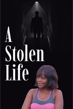 A Stolen Life
