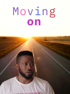 Moving on