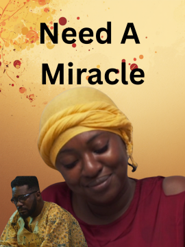 Need a Miracle