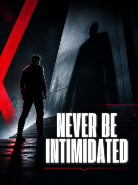 Never Be Intimidated