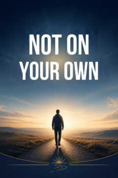 Not On Your Own