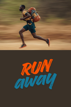 Run away
