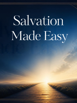 Salvation Made easy