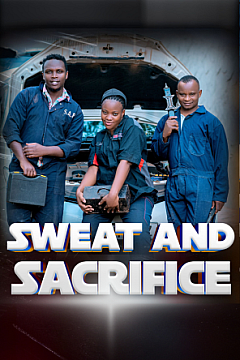 Sweat and sacrifice