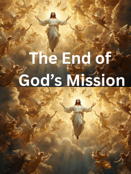 The End of God's Mission (Talk Show)