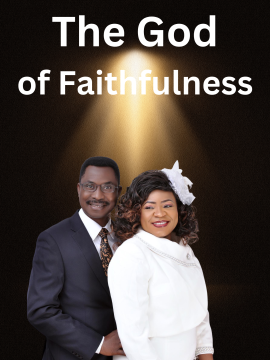 The God of Faithfulness