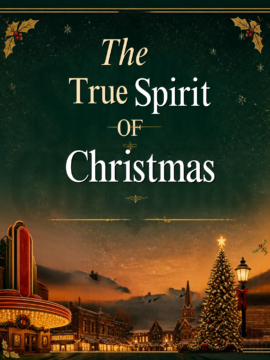 The True Spirit of Christmas