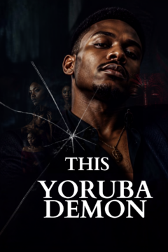 This Yoruba Demon