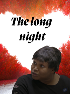 The long night
