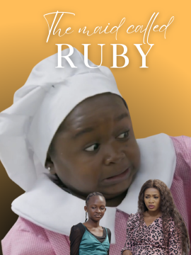 The maid called Ruby