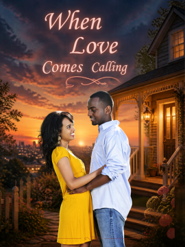 When Love Comes Calling