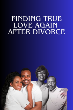 Finding True Love Again After Divorce