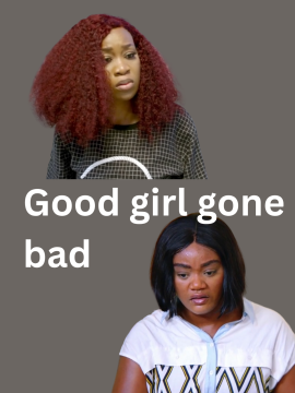 Good girl gone bad