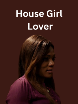 House Girl Lover
