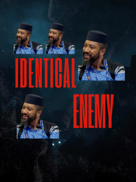 Identical Enemy