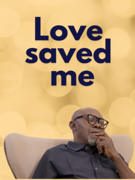 Love Saved me