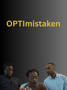 Optimistaken (5 Episodes)