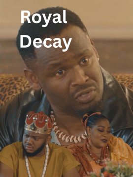 Royal Decay
