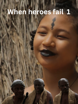When heroes fail 1