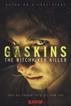 Gaskins: The Hitchhiker Killer