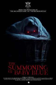 The Summoning of Baby Blue